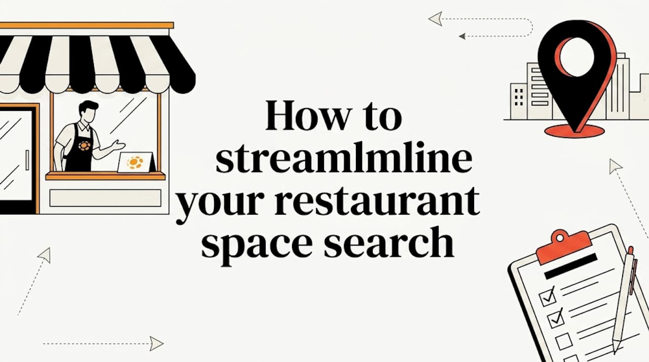 How to streamline your restaurant space search